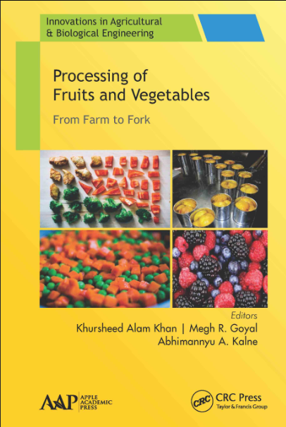 Processing of Fruits and Vegetables: From Farm to Fork